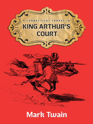 cover image of A Connecticut Yankee in King Aruthur's Court